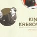 „Kino Kresów. Kultura filmowa na ziemiach wschodnich II Rzeczpospolitej”